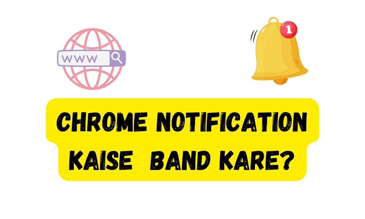 chrome ki notification kaise band kare