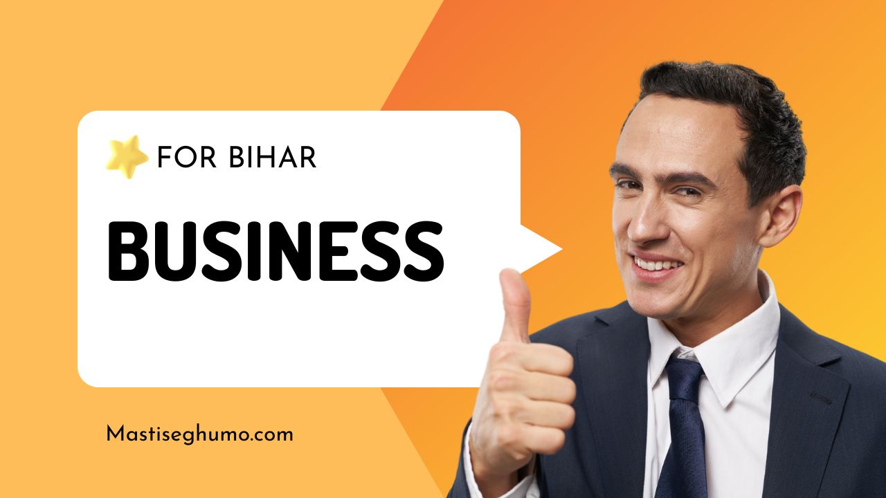 small business ideas in Bihar